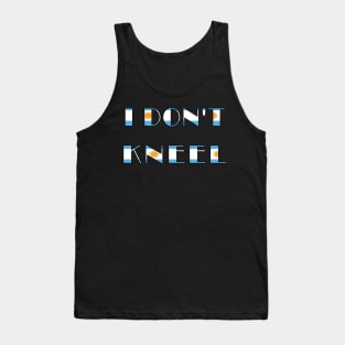 i don't kneel flag argentaine Tank Top